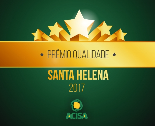 Prêmio qualidade Santa Helena será oferecido gratuitamente aos ganhadores